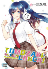 Tomozaki-kun est un loser ! -3- Tome 3