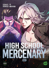 High School Mercenary -7- Tome 7