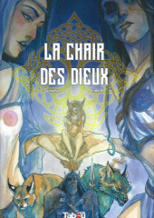 La chair des dieux - La chair des Dieux