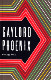 Gaylord Phoenix (2010) - Gaylord Phoenix