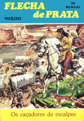 Flecha de Prata -54- Os Cacadores de Escalpes