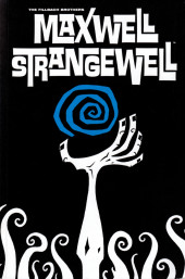 Maxwell Strangewell (2007) - Maxwell Strangewell