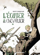 L'ecuyer et son chevalier -2- Tome 2