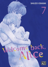 Welcome back, Alice -7- Tome 7