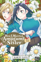 How I Married an Amagami Sister -11- Tome 11