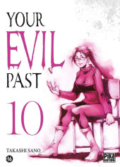 Your Evil Past -10- Tome 10