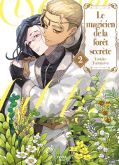 The magician in a secret forest -2- Tome 2