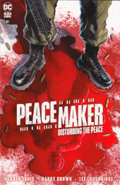 Peacemaker: Disturbing the Peace (2022) - Peacemaker: Disturbing the Peace #1