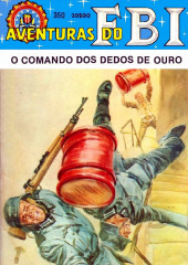 Aventuras do FBI -350- Z33, O Comando dos Dedos de Ouro