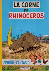 Spirou et Fantasio -6TL- La corne de rhinocéros