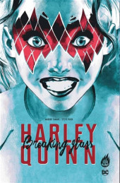 Harley Quinn - Breaking Glass -2024- Harley Quinn : Breaking Glass