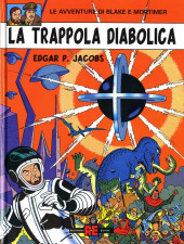 Blake e Mortimer (Allessandro Editore) -7- La Trapola Diabolica