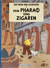 Tintin -4- Dem Pharao séng Zigaren