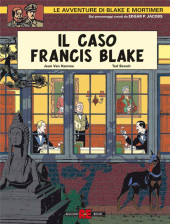 Blake e Mortimer (Allessandro Editore) -13- Il Caso Francis Blake