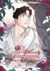 Roses et Champagne -5- Tome 5