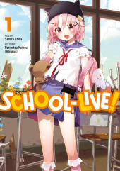 School-live ! -1- Tome 1