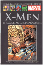 Marvel Comics : La collection (Hachette) -258214- X-Men - Le massacre mutant, deuxième partie