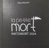 La petite Mort -HS3- Inktomort 2024