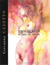 (AUT) Casotto -2023- Troublants éclats de rêves