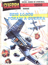 Guerra -186- Seis lobos foram à guerra