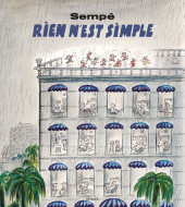 (AUT) Sempé -1c2024- Rien n'est simple