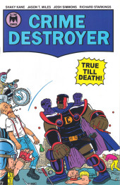 Crime Destroyer: True Till Death (2021) - Crime Destroyer: True Till Death