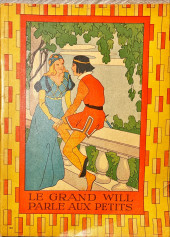 Contes #2 -703- Le grand Will parle aux petits