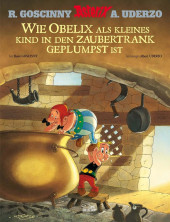 Astérix (en allemand) -HS02- Wie Obelix als kleines Kind in den Zaubertrank geplumpst ist