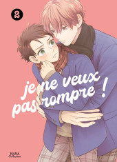 Je ne veux pas rompre ! -2.- Tome 2