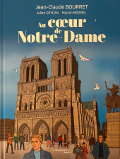 Au cœur de Notre-Dame