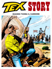 Tex Story -1- Quando tuona il cannone