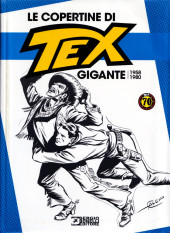 (DOC) Le copertine di Tex Gigante -1- Le copertine di Tex Gigante (1958-1980)