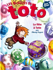 Les blagues de Toto -Best Totof- La fête à Toto