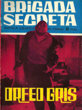 Brigada secreta (Toray - 1962) -5- Orfeo gris