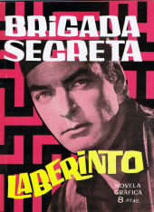 Brigada secreta (Toray - 1962) -10- Laberinto