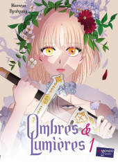 Ombres & lumières (Ryuhyang, Huiwon) -1- Tome 1