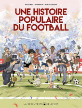 Histoire populaire du football (Une) - Une histoire populaire du football