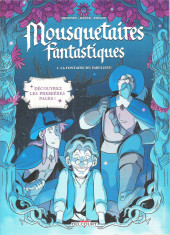 Mousquetaires fantastiques -1Extrait- La fontaine du fabuliste