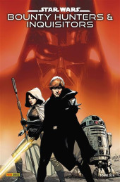 Star Wars - Bounty Hunters & Inquisitors -3- Tome 3/4