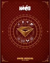 NOOB -HS04- Le guide officiel de la série