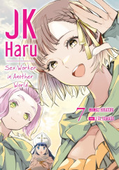 JK Haru : Sex Worker in Another World -7- JK Haru : Sexe Worker in Another World