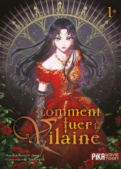 Comment tuer la vilaine -1- Tome 1