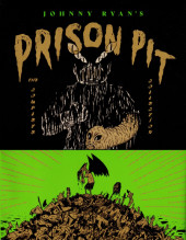 Prison Pit (2009) -INT- Prison Pit : The Complete Collection