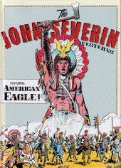 The john Severin Westerns (2023) - The John Severin Westerns Featuring American Eagle