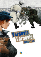 Varsovie Varsovie - Tome 1