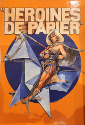 Heroines de papier -3- Héroïnes de papier