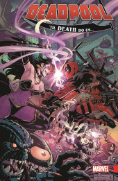 Deadpool Vol.6 (2016) -INT8- World's Greatest - Til Death Do Us