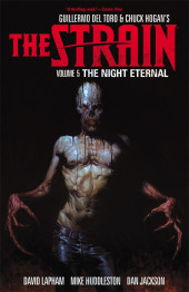 The strain (2012) - The Strain Vol.5 The Night Eternal