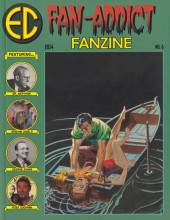 EC Fan-Addict Fanzine -6- Issue #6