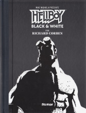 Hellboy Black & White par Richard Corben (Mike Mignola présente ) - Mike Mignola présente Hellboy Black & White par Richard Corben